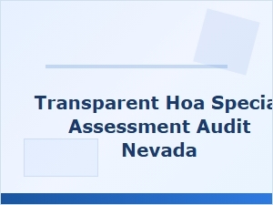 Hoa Special Assessment Audit Services for Nevada