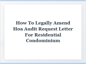 Customizing Your Hoa Audit Letter Request Template